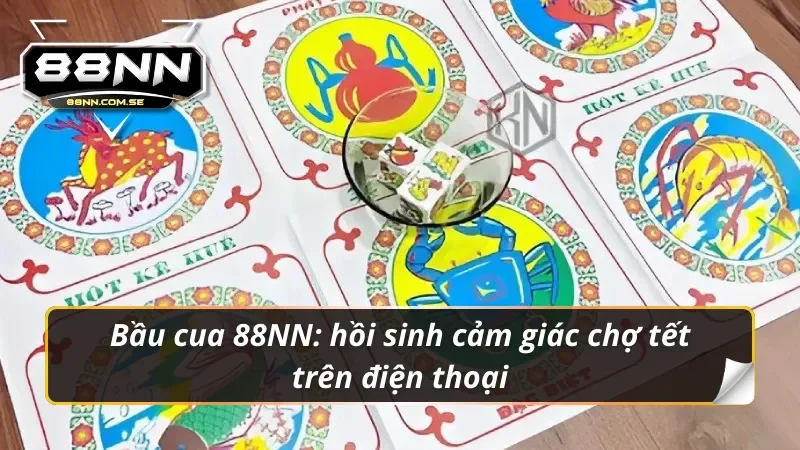 Hàng ngàn người chơi đang lắc xúc xắc mỗi phút tại Bầu cua 88NN