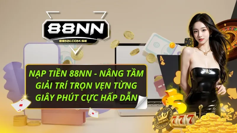 Nạp Tiền 88NN